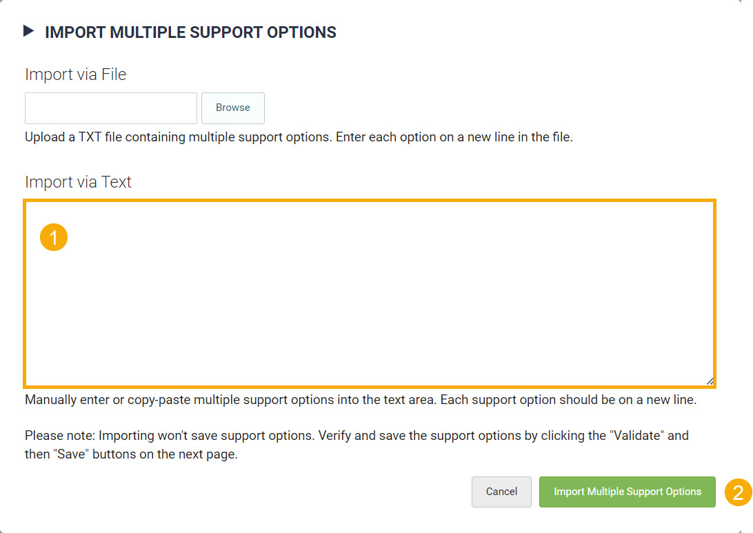 Import Multiple Support Options-Via Text.png
